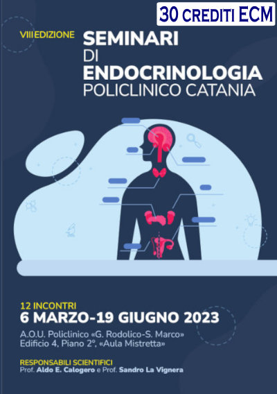 Seminari di Endocrinologia - VIII Edizione - 30 crediti